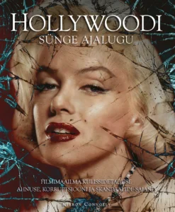 Hollywoodi sünge ajalugu