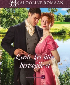 Leedi, kes ütles hertsogile ei