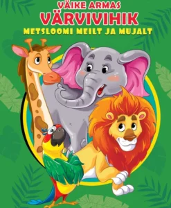 Metsloomi meilt ja mujalt. Väike armas värvivihik