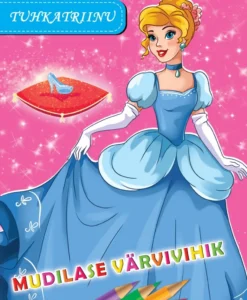 Tuhkatriinu. Mudilase värvivihik