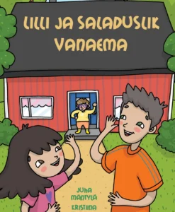 Lilli ja saladuslik vanaema