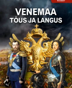 Venemaa tõus ja langus