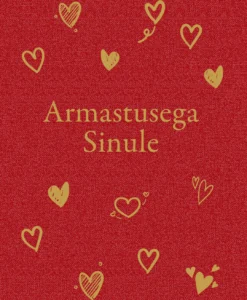 Armastusega Sinule