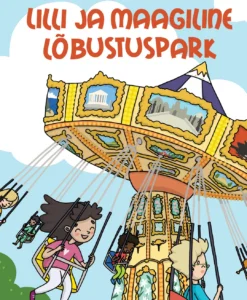 Lilli ja maagiline lõbustuspark