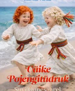 Väike Pojengitüdruk. Suvi Õnnesaarel