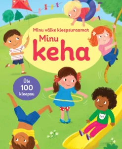 Minu keha. Minu väike kleepsuraamat