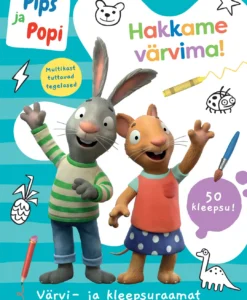Pips ja Popi. Hakkame värvima!