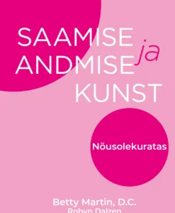 Saamise ja andmise kunst. Nõusolekuratas