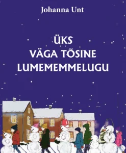 Üks väga tõsine lumememmelugu