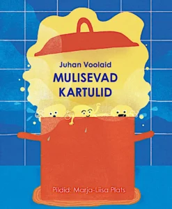 Mulisevad kartulid