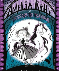 Amelia Kihv ja ükssarvikuisandad