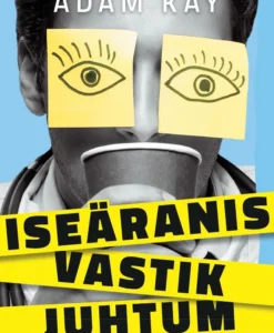 Iseäranis vastik juhtum