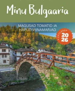 Minu Bulgaaria. Epiloog 2026