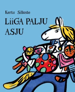 Liiga palju asju
