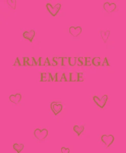 Armastusega emale