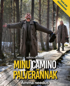 Minu Camino palverännak. Ämma needus