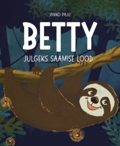 Betty julgeks saamise lood