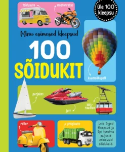Minu esimesed kleepsud. 100 sõidukit