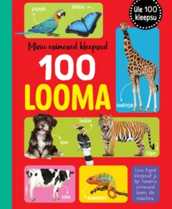 Minu esimesed kleepsud. 100 looma