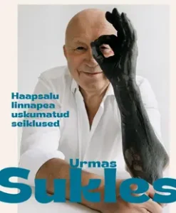 Haapsalu linnapea uskumatud seiklused