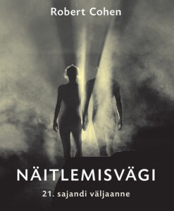 Näitlemisvägi. 21. sajandi väljaanne