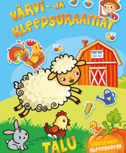 Värvi- ja kleepsuraamat. Talu. Sädelevate kleepsudega