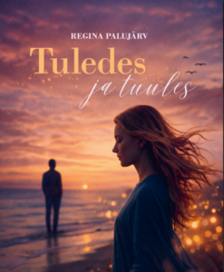 Tuledes ja tuules