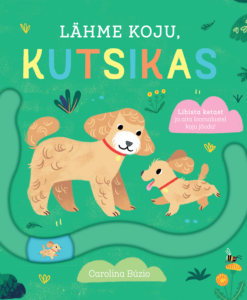 Lähme koju, kutsikas