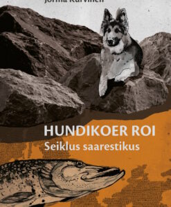 Hundikoer Roi. Seiklus saarestikus