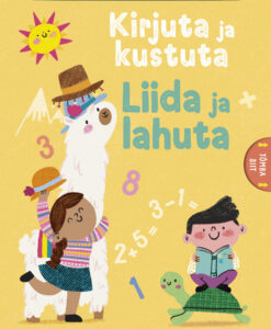 Kirjuta ja kustuta. Liida ja lahuta