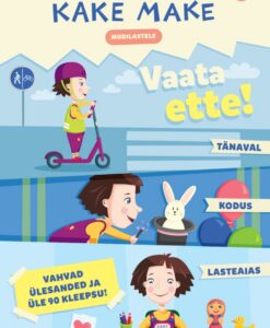 Kake Make. Vaata ette!