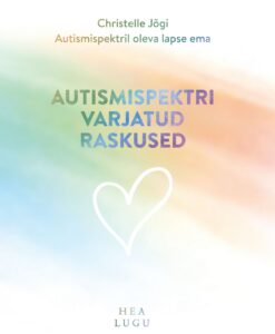 Autismispektri varjatud raskused