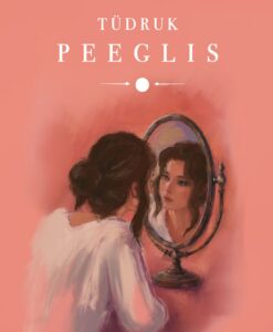 Tüdruk peeglis