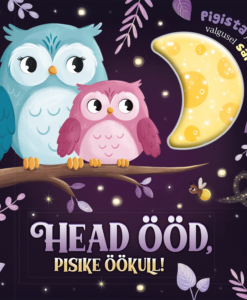Head ööd, pisike öökull!