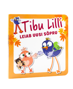 Tibu Lilli Leiab uusi sõpru.