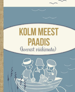Kolm meest paadis (koerast rääkimata)