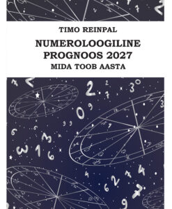 Numeroloogiline prognoos 2027. Mida toob aasta