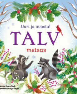 Uuri ja avasta. Talv metsas