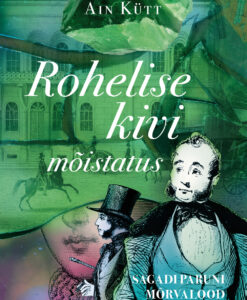 Rohelise kivi mõistatus. Sagadi paruni mõrvalood