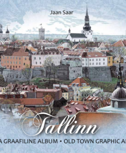 Tallinna. Vanalinna graafiline album