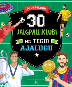 30 jalgpalliklubi, mis tegid ajalugu
