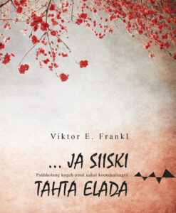 … JA SIISKI TAHTA ELADA