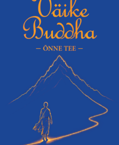 Väike Buddha. Õnne tee