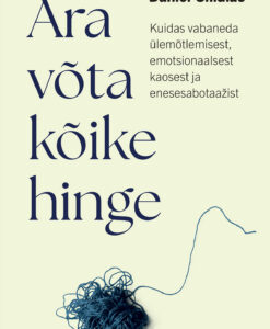 Ära võta kõike hinge